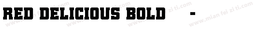 Red Delicious Bold 普通字体转换